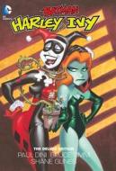 Harley And Ivy The Deluxe Edition di Paul Dini edito da DC Comics