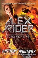 Snakehead: An Alex Rider Adventure di Anthony Horowitz edito da Turtleback Books