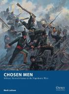 Chosen Men di Mark Latham edito da Bloomsbury Publishing PLC