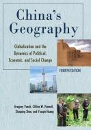 China's Geography di Gregory Veeck, Clifton W. Pannell, Xiaoping Shen, Youqin Huang edito da Rowman & Littlefield