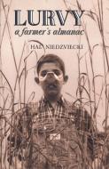 Lurvy: A Farmer's Almanac di Hal Niedzviecki edito da COACH HOUSE BOOKS