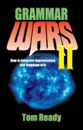 Grammar Wars II di Tom Ready edito da Meriwether Publishing