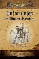 Infortunios de Alonso RAM Rez di Carlos de Sig Enza Y. G. Ngora edito da European Masterpieces