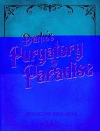 Dante's Purgatory and Paradise: Retro Restored Special Edition di Dante Alighieri edito da ASME