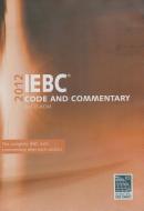 IEBC Code and Commentary edito da International Code Council