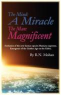 The Mind di Nava Mohan Ratnakaram, R N Mohan edito da Page Publishing, Inc.