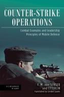 Counter-Strike Operations di F. M. von Senger und Etterlin, Linden Lyons edito da Casemate Publishers