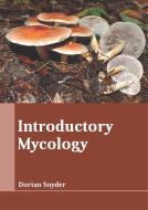 Introductory Mycology edito da LARSEN & KELLER EDUCATION