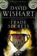 Trade Secrets di David Wishart edito da Severn House Publishers Ltd
