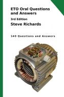 ETO Oral Questions and Answers di Steve Richards edito da Hampshire Technical Publishing