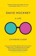 David Hockney: A Life di Catherine Cusset edito da Arcadia Books