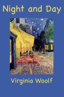 Night and Day di Virginia Woolf edito da Ancient Wisdom Publications