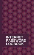 Internet Password Logbook di Tidy Life edito da Createspace Independent Publishing Platform