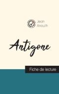 Antigone de Jean Anouilh (fiche de lecture et analyse complète de l'oeuvre) di Jean Anouilh edito da Comprendre la littérature
