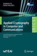 Applied Cryptography in Computer and Communications edito da Springer Nature Switzerland