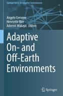 Adaptive On- and Off-Earth Environments edito da Springer International Publishing