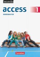 English G Access 01: 5. Schuljahr. Wordmaster mit Lösungen di Jon Wright edito da Cornelsen Verlag GmbH