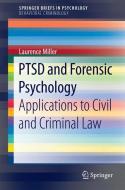 PTSD and Forensic Psychology di Laurence Miller edito da Springer International Publishing