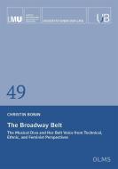 The Broadway Belt di Christin Bonin edito da Olms Georg AG