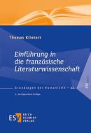 Einführung in die französische Literaturwissenschaft di Thomas Klinkert edito da Schmidt, Erich Verlag