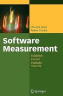 Software Measurement di Reiner Dumke, Christof Ebert edito da Springer Berlin Heidelberg