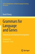 Grammars for Language and Genes di David Chiang edito da Springer Berlin Heidelberg