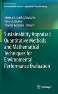 Sustainability Appraisal: Quantitative Methods and Mathematical Techniques for Environmental Performance Evaluation edito da Springer Berlin Heidelberg