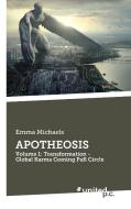 APOTHEOSIS di Emma Michaels edito da united p.c. Verlag