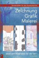 Stundenbilder für den Kunstunterricht. Zeichnung, Grafik, Malerei di Gerlinde Blahak edito da Verlag an der Ruhr GmbH