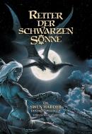 Reiter der schwarzen Sonne di Swen Harder edito da Mantikore Verlag