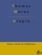Utopia di Thomas Morus edito da Gröls Verlag