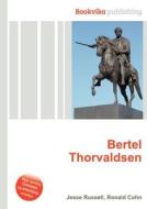 Bertel Thorvaldsen edito da Book On Demand Ltd.