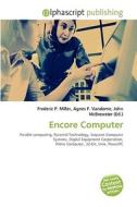 Encore Computer edito da Alphascript Publishing