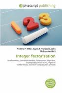 Integer Factorization edito da Betascript Publishing