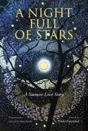 A Night Full Of Stars di V. Vinicchayakul edito da River Books