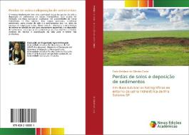 Perdas de solos e deposição de sedimentos di Carla Deisiane de Oliveira Costa edito da Novas Edições Acadêmicas