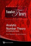 Analytic Number Theory: An Introductory Course di Diamond Harold G edito da World Scientific