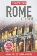 Insight Guides: Rome City Guide edito da Apa Publications