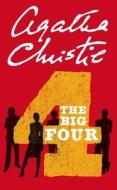 The Big Four di Agatha Christie edito da Harpercollins Publishers