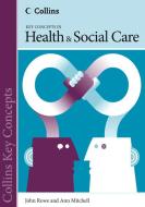 Health and Social Care di John Rowe, Ann Mitchell edito da HarperCollins Publishers