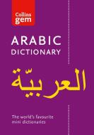 Collins Arabic Gem Dictionary di Collins Dictionaries edito da HarperCollins Publishers