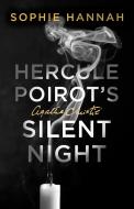Hercule Poirot's Silent Night di Sophie Hannah edito da HarperCollins Publishers