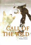 Call Of The Wild edito da Readzone Books Limited