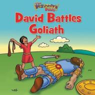 The Beginner's Bible David Battles Goliath di Zondervan edito da ZONDERVAN