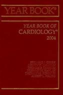 Year Book of Cardiology di Bernard J. Gersh edito da ELSEVIER HEALTH SCIENCE