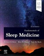 Fundamentals of Sleep Medicine di Richard B Berry, Mary H Wagner, Scott Ryals edito da ELSEVIER