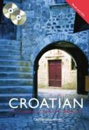 Colloquial Croatian di Celia Hawkesworth edito da Taylor & Francis Ltd