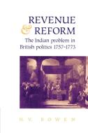 Revenue and Reform di H. V. Bowen edito da Cambridge University Press