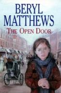 The Open Door di Beryl Matthews edito da Severn House Publishers Ltd