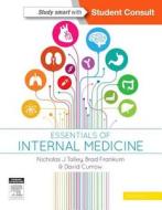Essentials of Internal Medicine di Brad Frankum edito da Elsevier Australia